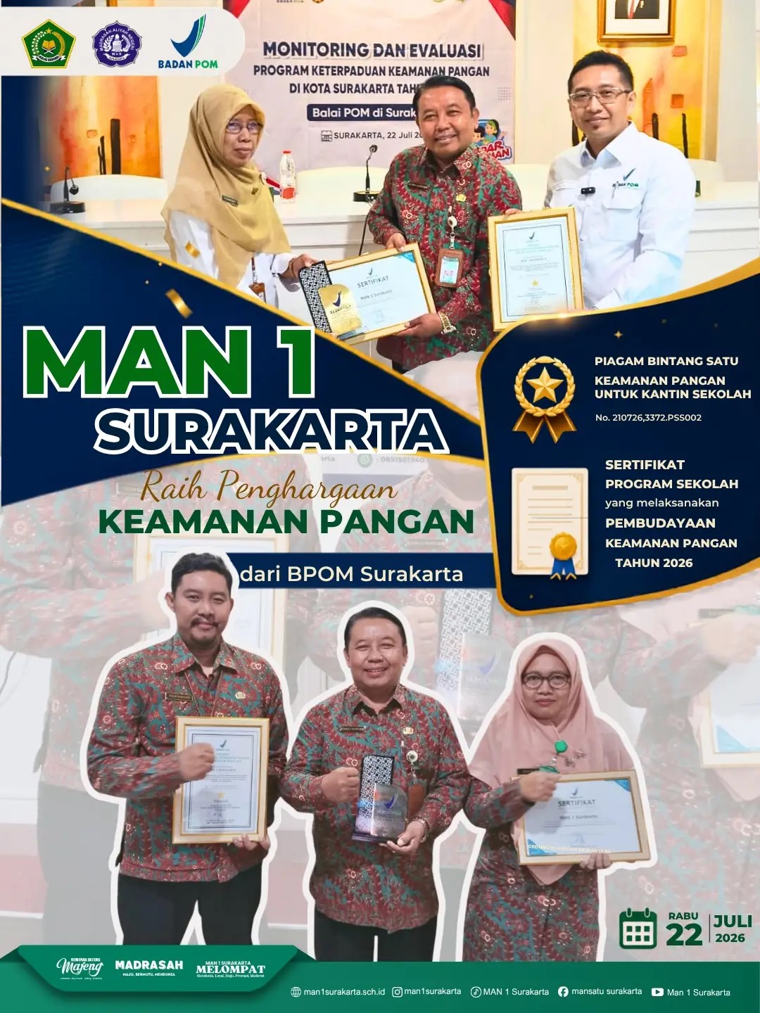 MAN 1 Surakarta kembali menorehkan prestasi dengan meraih "Piagam Bintang Satu Keamanan Pangan untuk Kantin Sekolah"
