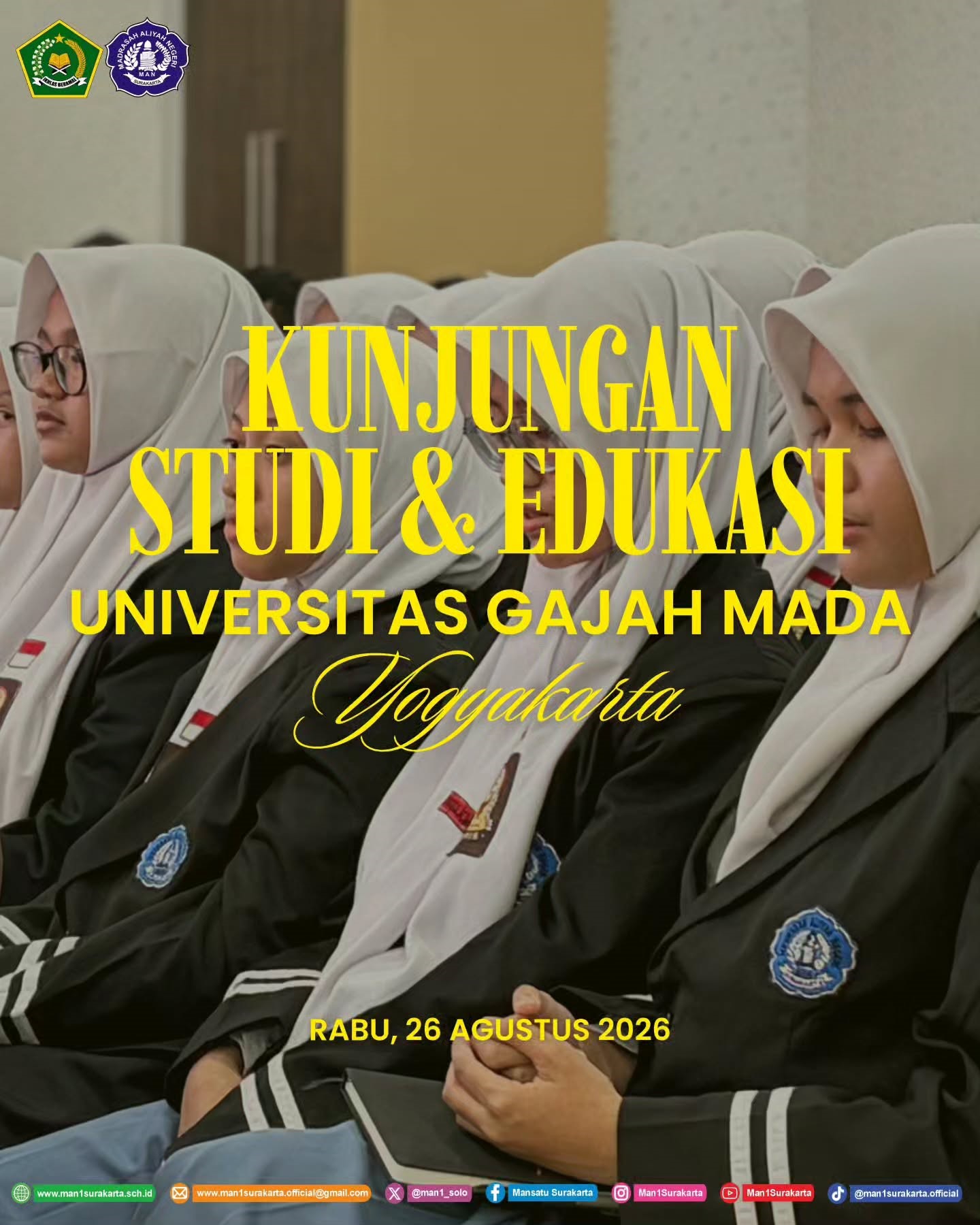 Perluas Wawasan Perguruan Tinggi, Siswa MAN 1 Surakarta Gelar Kunjungan Studi & Edukasi ke Universitas Gadjah Mada