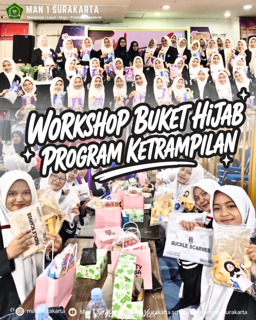 Latih Keterampilan Wirausaha, Murid Program Keterampilan MAN 1 Surakarta Ikuti Workshop Buket Hijab