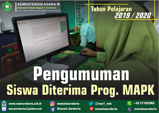 Pengumuman Siswa Diterima Prog. MAPK MAN 1 Surakarta 2019